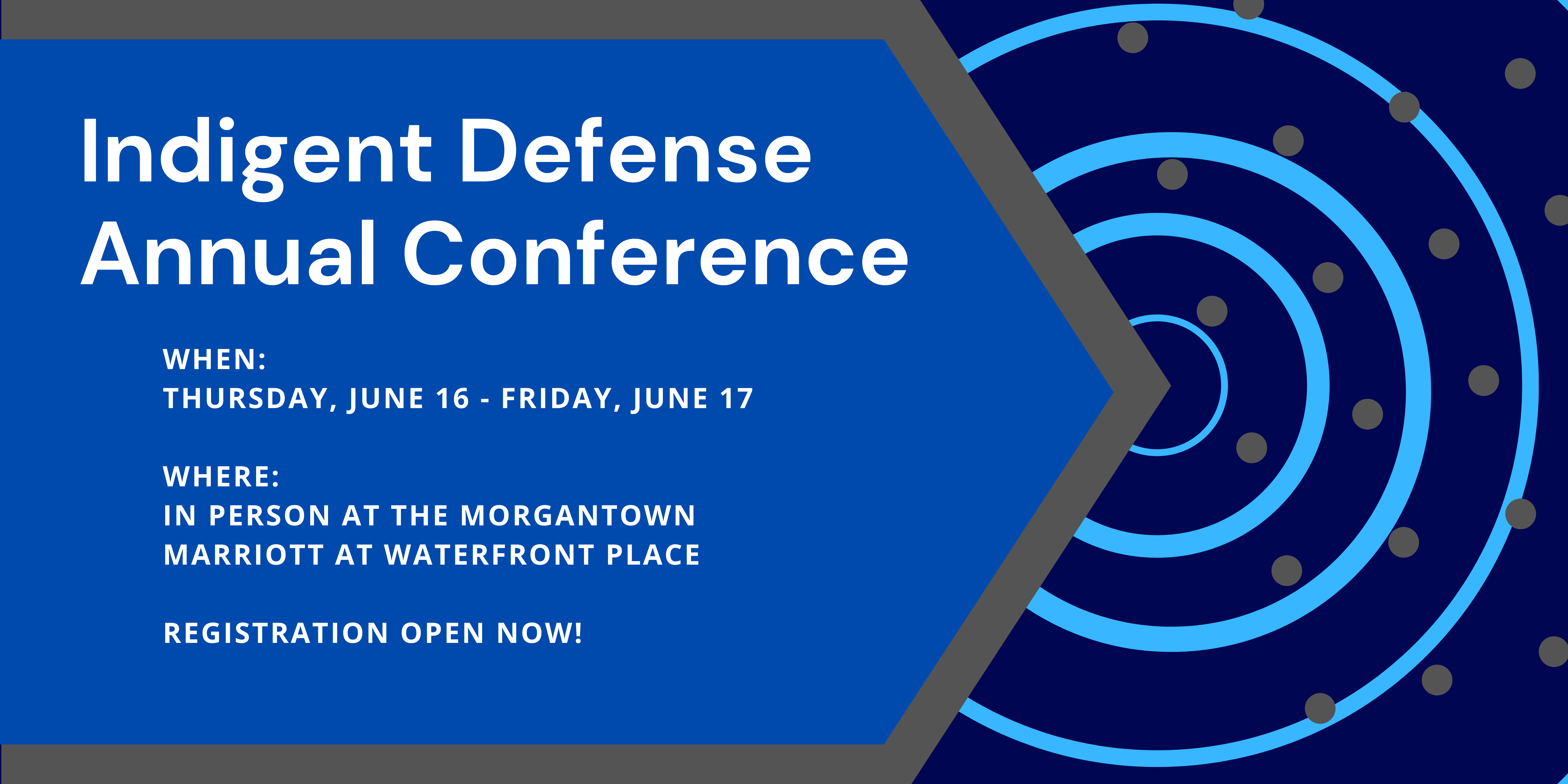 Indigent Defense Annual Conference registration open now!